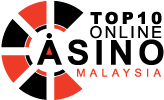 Top 10 Online Casino Malaysia
